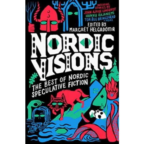 Rebellion Publishing Ltd. Nordic Visions: The Best of Nordic Speculative Fiction (häftad, eng)