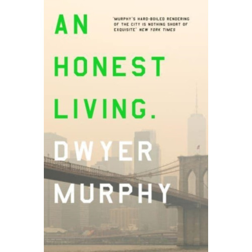 Bedford Square Publishers An Honest Living (häftad, eng)
