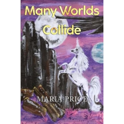 Pegasus Elliot Mackenzie Publishers Many Worlds Collide (häftad, eng)