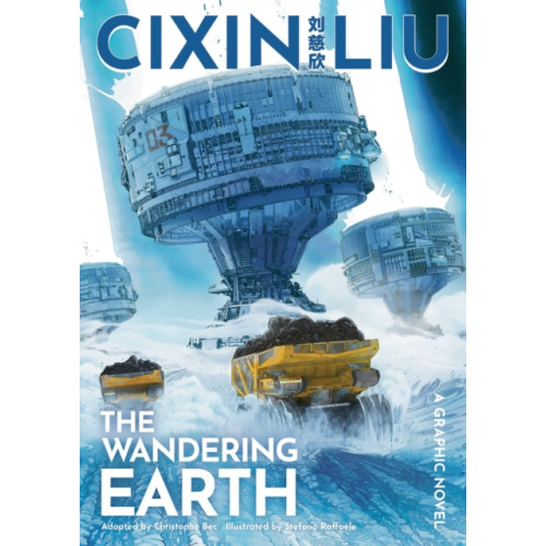 Bloomsbury Publishing PLC Cixin Liu's The Wandering Earth (häftad, eng)