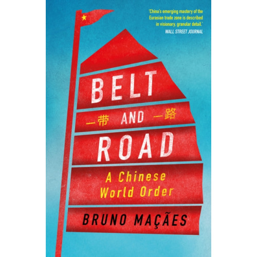 C hurst & co publishers ltd Belt and Road (häftad, eng)