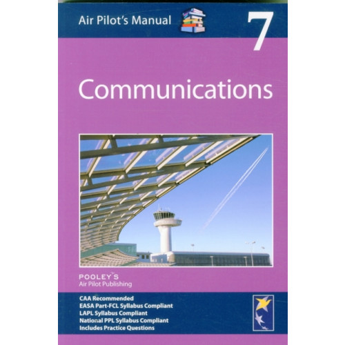 Pooleys Air Pilot Publishing Ltd Air Pilot's Manual - Communications (häftad, eng)