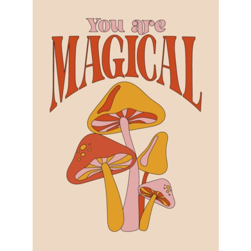 Octopus publishing group You Are Magical (inbunden, eng)