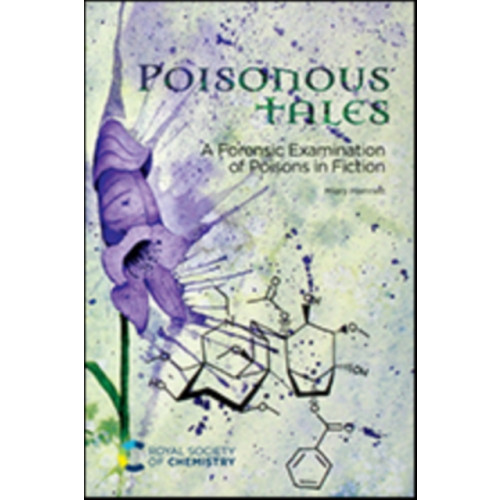 Royal Society of Chemistry Poisonous Tales (häftad, eng)