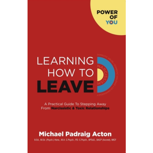 Life Logic Publishing Learning How to Leave (häftad, eng)