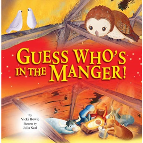 Kevin Mayhew Ltd Guess Who's in the Manger (inbunden, eng)