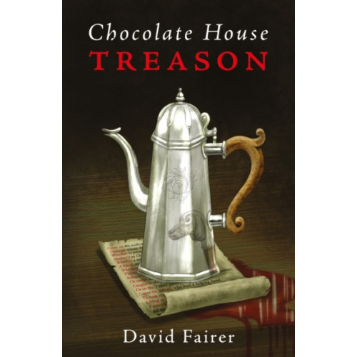 Troubador Publishing Chocolate House Treason (häftad, eng)