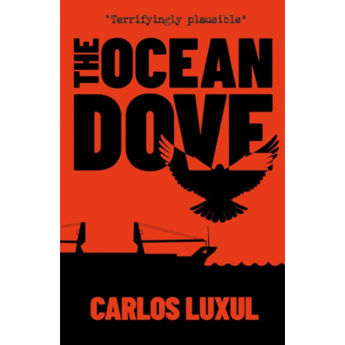 Troubador Publishing The Ocean Dove (häftad, eng)