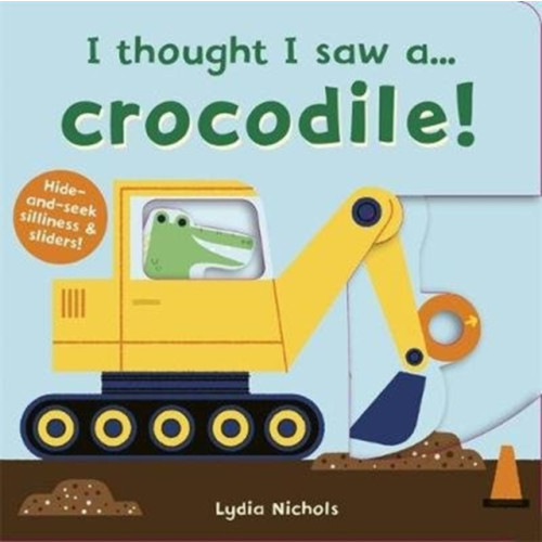 Templar Publishing I thought I saw a... Crocodile! (bok, board book, eng)