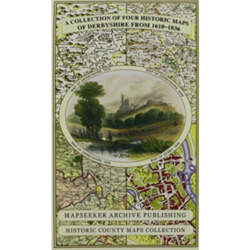 Historical Images Ltd Derbyshire 1610 - 1836 - Fold Up Map that features a collection of Four Historic Maps, John Speed's County Map 1611, Johan Blaeu's County Map of 1648, Thomas Moules County Map of 1836 and Cole and Roper's Plan of the City of Derby 1806. The map's also fea