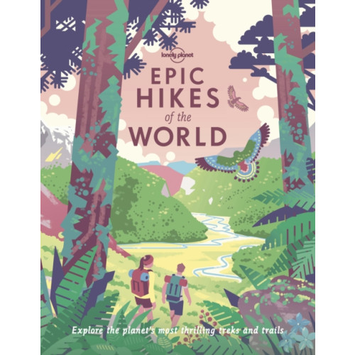 Lonely Planet Global Limited Lonely Planet Epic Hikes of the World 1 (häftad, eng)
