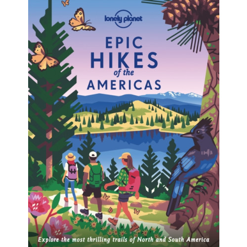 Lonely Planet Global Limited Lonely Planet Epic Hikes of the Americas (inbunden, eng)