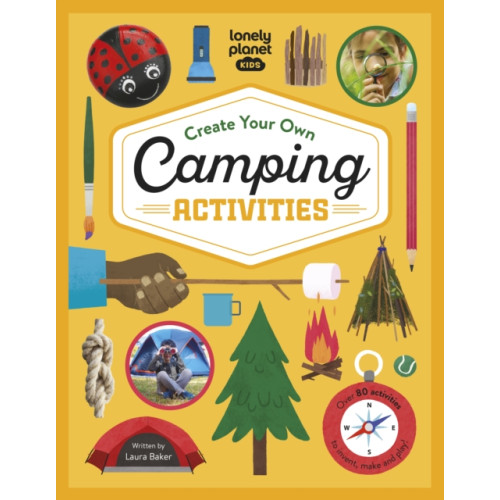 Lonely Planet Global Limited Lonely Planet Kids Create Your Own Camping Activities (inbunden, eng)