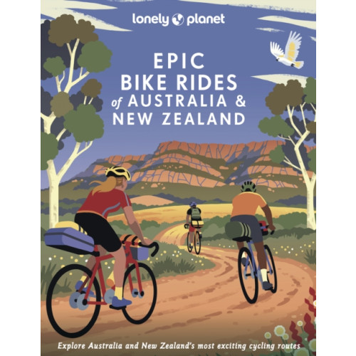 Lonely Planet Global Limited Lonely Planet Epic Bike Rides of Australia and New Zealand (inbunden, eng)