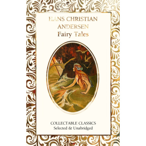 Flame Tree Publishing Hans Christian Andersen Fairy Tales (inbunden, eng)