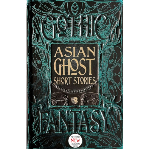 Flame Tree Publishing Asian Ghost Short Stories (inbunden, eng)