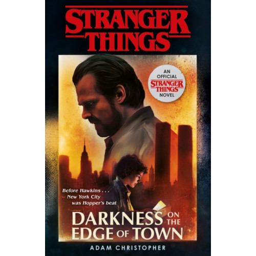 Cornerstone Stranger Things: Darkness on the Edge of Town (häftad, eng)