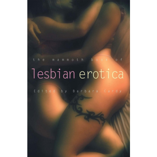 Little, Brown Book Group The Mammoth Book of Lesbian Erotica (häftad, eng)