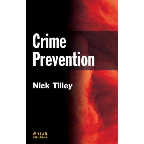 Taylor & francis ltd Crime Prevention (häftad, eng)
