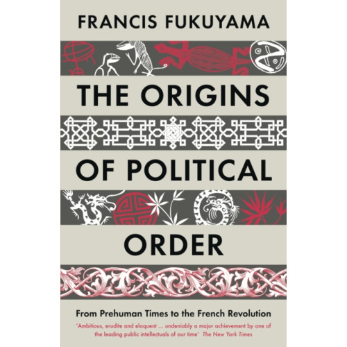 Profile Books Ltd The Origins of Political Order (häftad, eng)