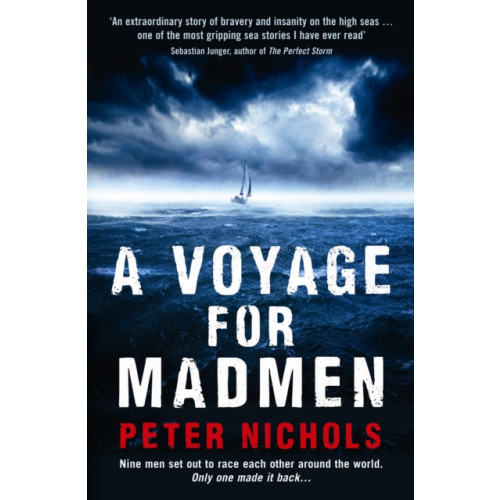 Profile Books Ltd A Voyage For Madmen (häftad, eng)