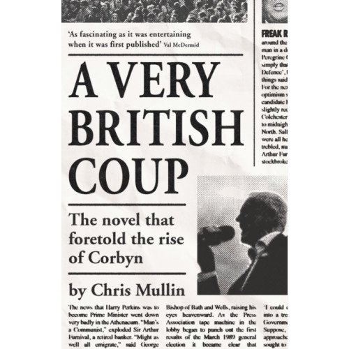 Profile Books Ltd A Very British Coup (häftad, eng)