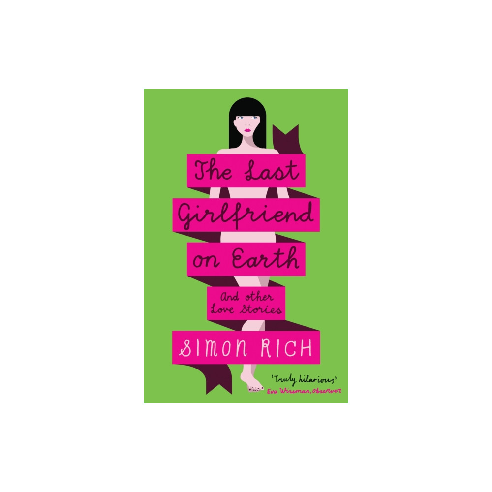 Produktbild för The Last Girlfriend on Earth (häftad, eng)