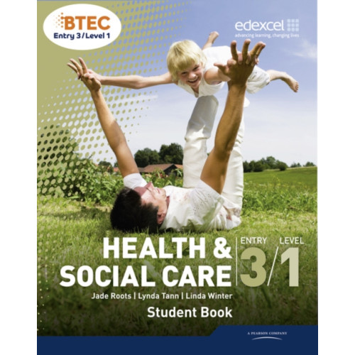 Pearson Education Limited BTEC Entry 3/Level 1 Health and Social Care Student Book (häftad, eng)