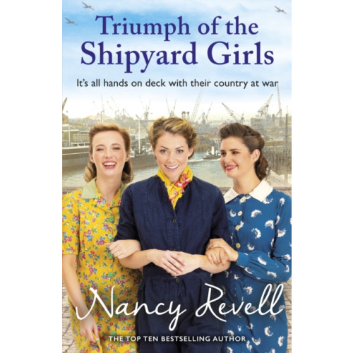 Cornerstone Triumph of the Shipyard Girls (häftad, eng)