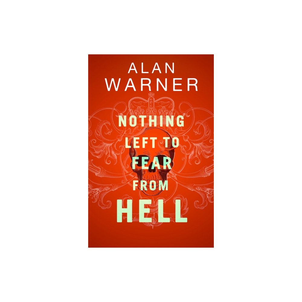 Produktbild för Nothing Left to Fear from Hell (inbunden, eng)