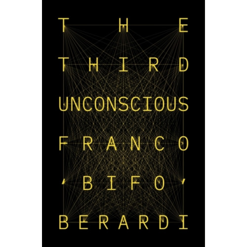 Verso Books The Third Unconscious (inbunden, eng)