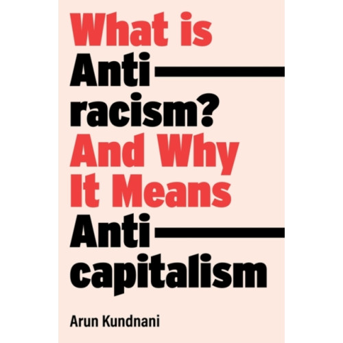 Verso Books What Is Antiracism? (inbunden, eng)