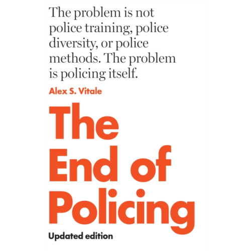 Verso Books The End of Policing (häftad, eng)