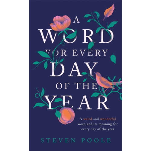Quercus Publishing A Word for Every Day of the Year (inbunden, eng)