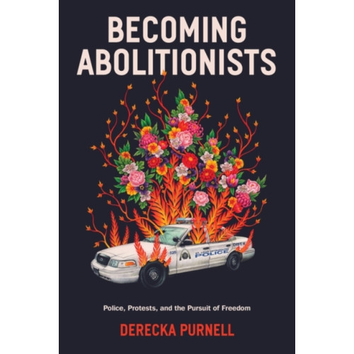 Verso Books Becoming Abolitionists (inbunden, eng)