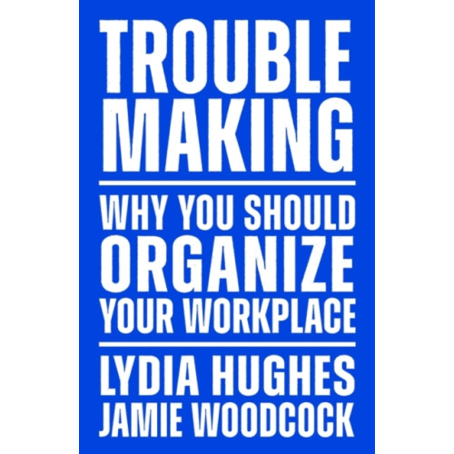 Verso Books Troublemaking (häftad, eng)