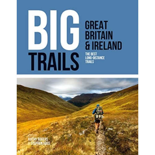 Vertebrate Publishing Ltd Big Trails: Great Britain & Ireland (häftad, eng)