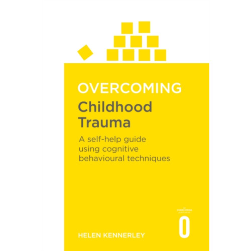 Little, Brown Book Group Overcoming Childhood Trauma (häftad, eng)