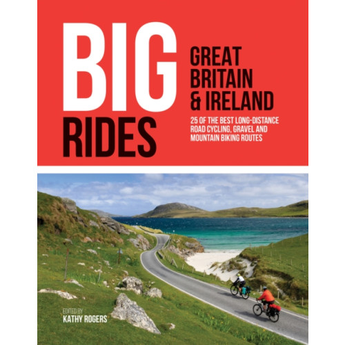 Vertebrate Publishing Ltd Big Rides: Great Britain & Ireland (häftad, eng)