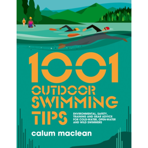 Vertebrate Publishing Ltd 1001 Outdoor Swimming Tips (häftad, eng)