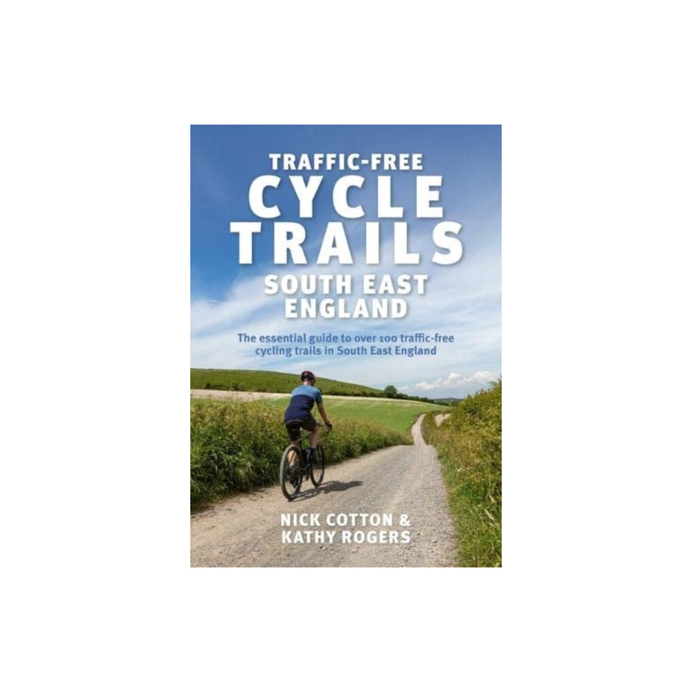 Produktbild för Traffic-Free Cycle Trails South East England (häftad, eng)