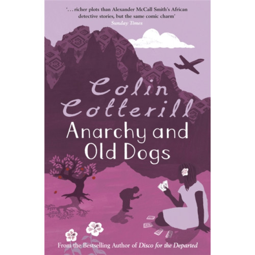 Quercus Publishing Anarchy and Old Dogs (häftad, eng)