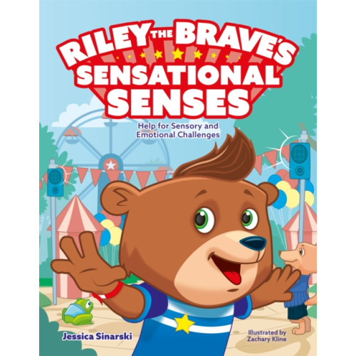 Jessica kingsley publishers Riley the Brave's Sensational Senses (inbunden, eng)