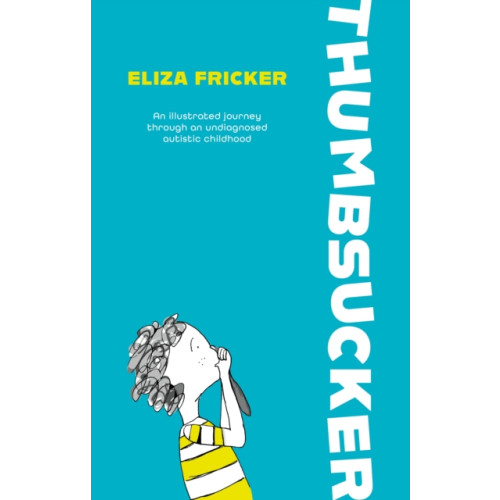 Jessica kingsley publishers Thumbsucker (häftad, eng)