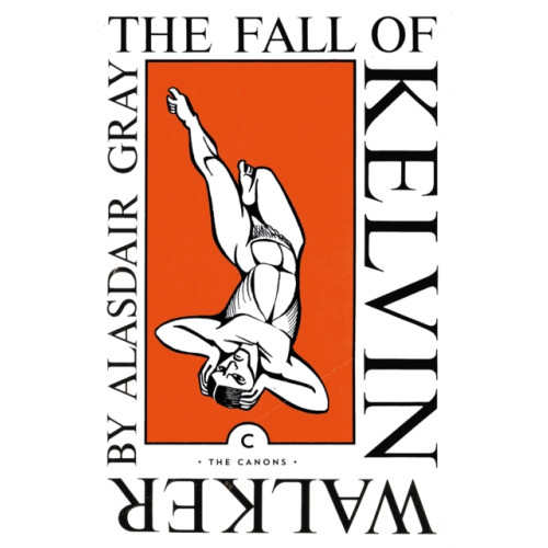 Canongate Books The Fall of Kelvin Walker (häftad, eng)