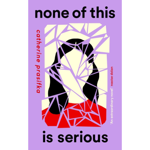 Canongate Books None of This Is Serious (häftad, eng)