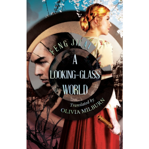 ACA Publishing Limited A Looking-Glass World (inbunden, eng)
