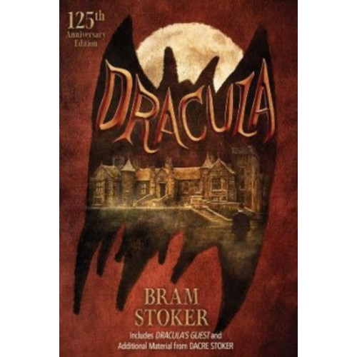 Telos Publishing Ltd Dracula: 125th Anniversary Edition (häftad, eng)