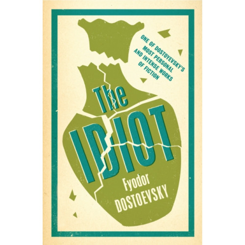 Alma Books Ltd The Idiot: New Translation (häftad, eng)
