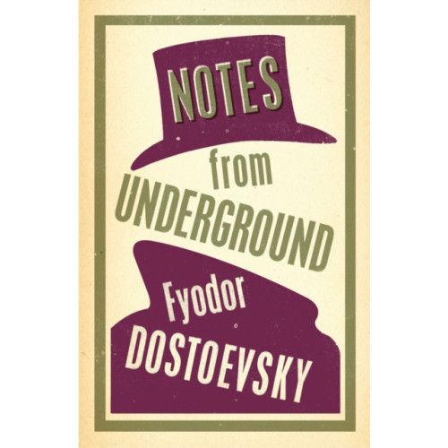 Alma Books Ltd Notes from Underground: New Translation (häftad, eng)